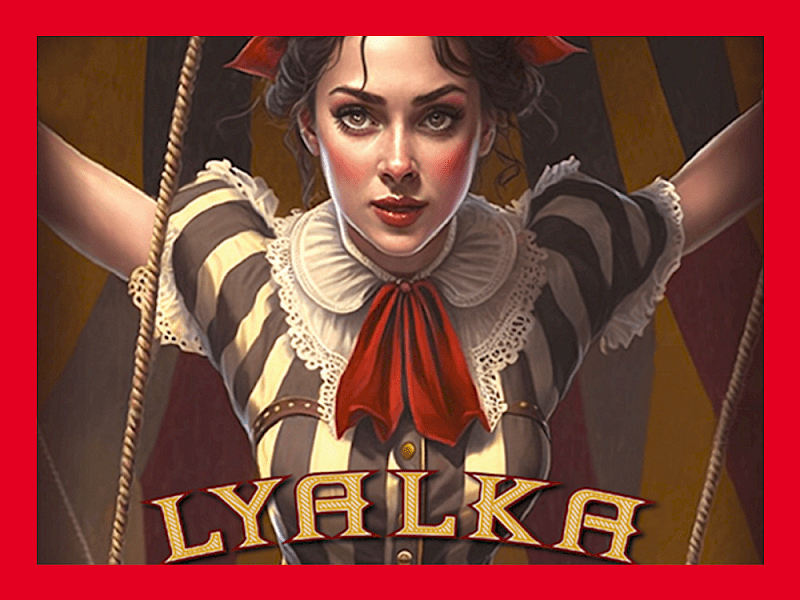 Lyalka Scenic Circus