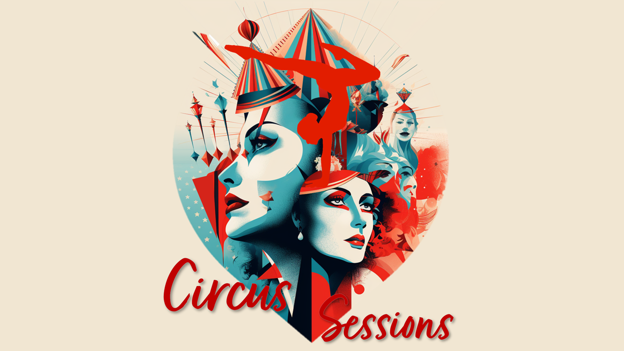 Circus Sessions Scenic Circus